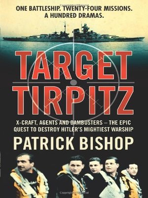 cover image of Target Tirpitz: X-Craft, Agents and Dambusters